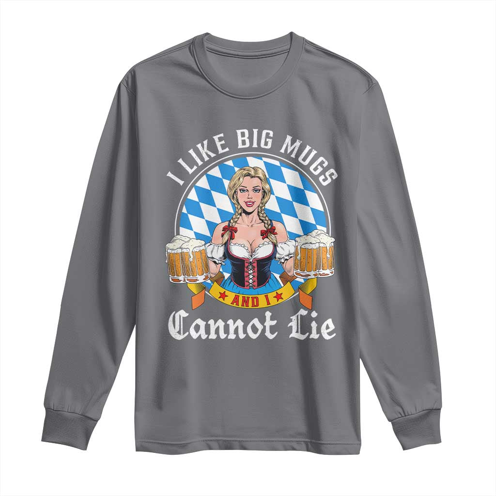 I Like Big Mugs And I Cannot Lie Long Sleeve Shirt Oktoberfest Party Beer Dirndl Bavarian Flag - Wonder Print Shop