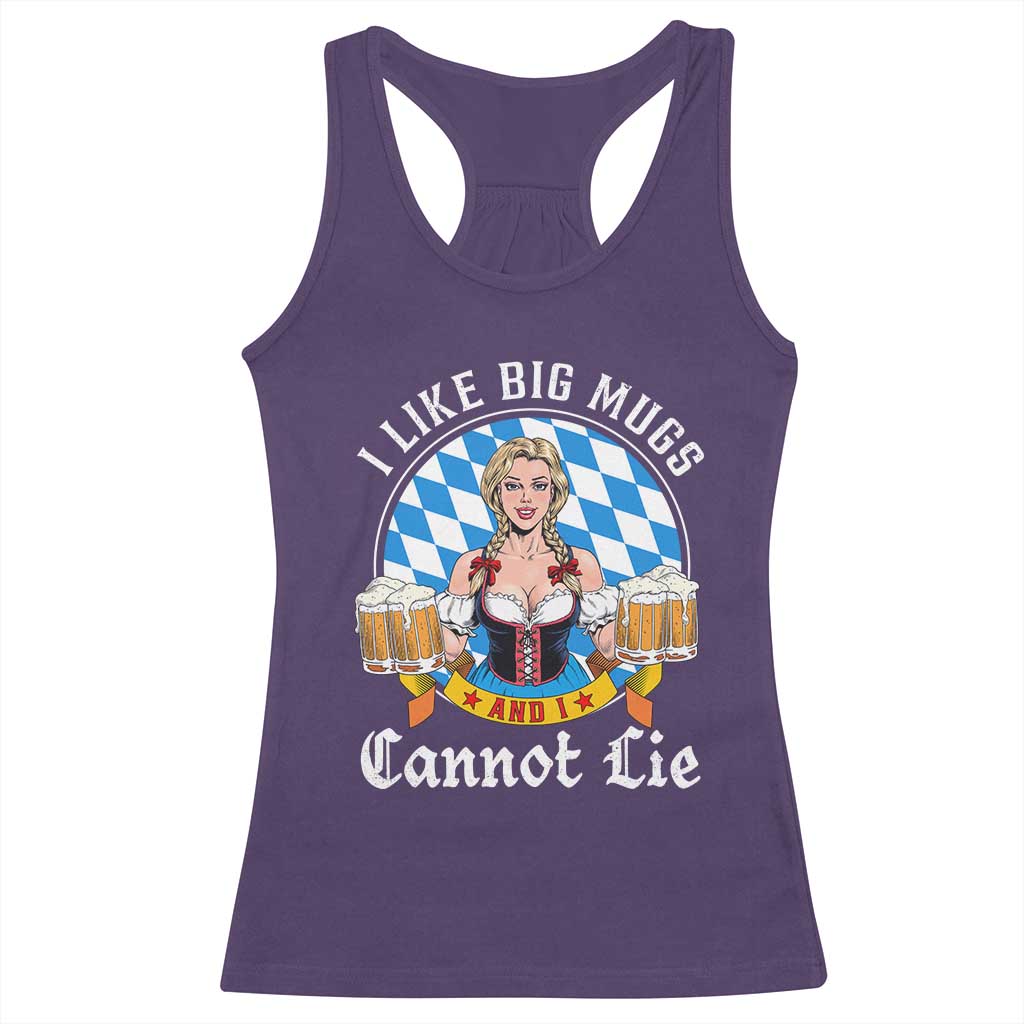I Like Big Mugs And I Cannot Lie Racerback Tank Top Oktoberfest Party Beer Dirndl Bavarian Flag - Wonder Print Shop