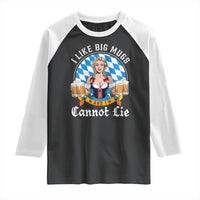 I Like Big Mugs And I Cannot Lie Raglan Shirt Oktoberfest Party Beer Dirndl Bavarian Flag - Wonder Print Shop