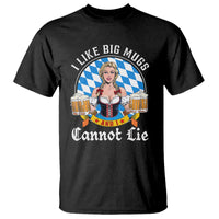 I Like Big Mugs And I Cannot Lie T Shirt Oktoberfest Party Beer Dirndl Bavarian Flag - Wonder Print Shop