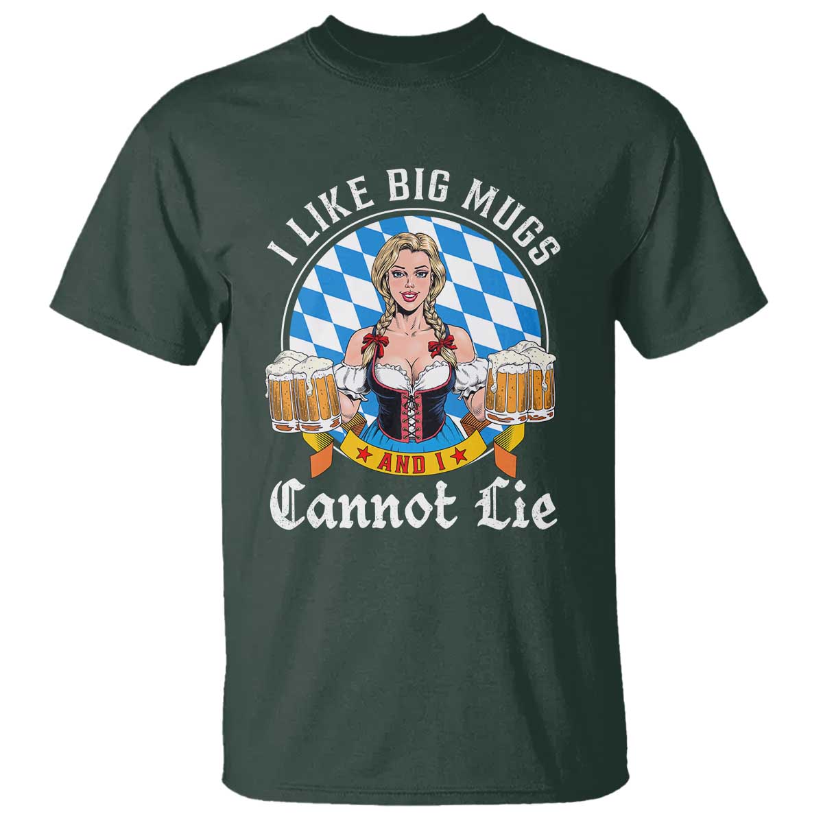 I Like Big Mugs And I Cannot Lie T Shirt Oktoberfest Party Beer Dirndl Bavarian Flag - Wonder Print Shop