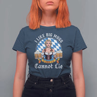 I Like Big Mugs And I Cannot Lie T Shirt For Women Oktoberfest Party Beer Dirndl Bavarian Flag - Wonder Print Shop