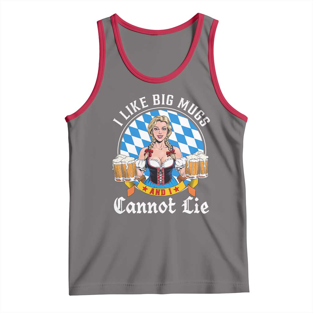 I Like Big Mugs And I Cannot Lie Tank Top Oktoberfest Party Beer Dirndl Bavarian Flag - Wonder Print Shop