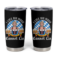 I Like Big Mugs And I Cannot Lie Tumbler Cup Oktoberfest Party Beer Dirndl Bavarian Flag - Wonder Print Shop