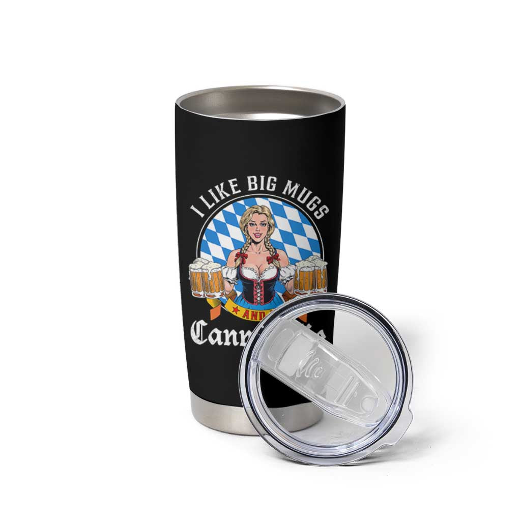 I Like Big Mugs And I Cannot Lie Tumbler Cup Oktoberfest Party Beer Dirndl Bavarian Flag - Wonder Print Shop