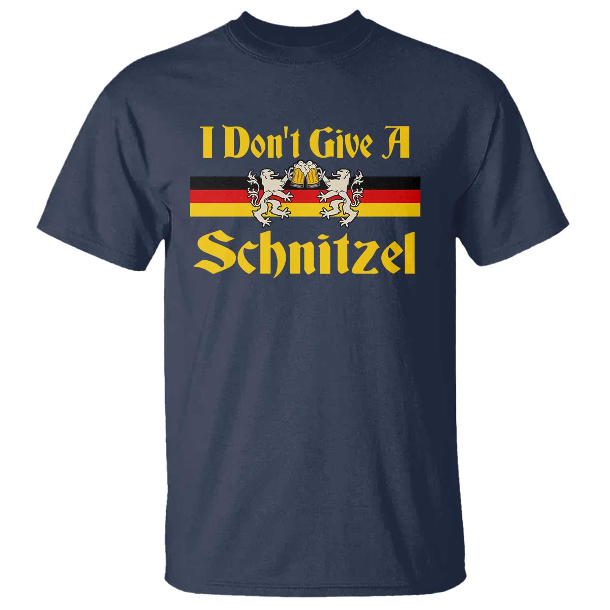 Funny Oktoberfest T Shirt I Don't Give a Schnitzel German Lion Beer - Wonder Print Shop