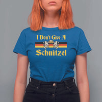 Funny Oktoberfest T Shirt For Women I Don't Give a Schnitzel German Lion Beer - Wonder Print Shop