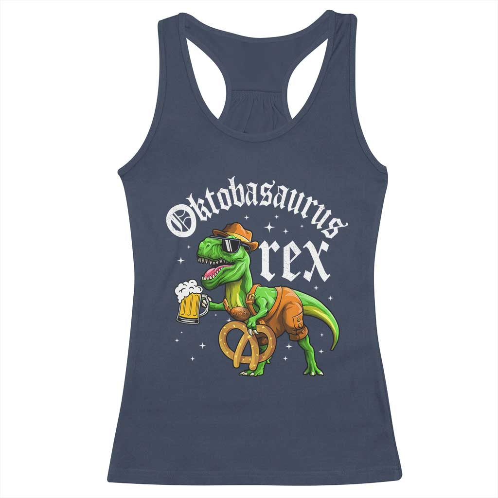 Funny Oktoberfest Dinosaur Racerback Tank Top Oktobasaurus Rex Lederhosen Bavarian Beer - Wonder Print Shop