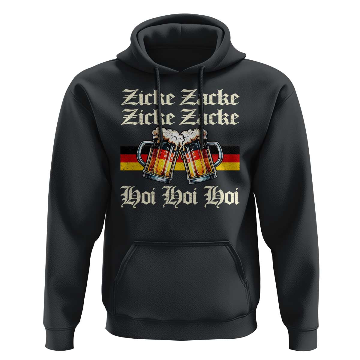Funny Zicke Zacke Hoi Hoodie Oktoberfest German Flag Party - Wonder Print Shop