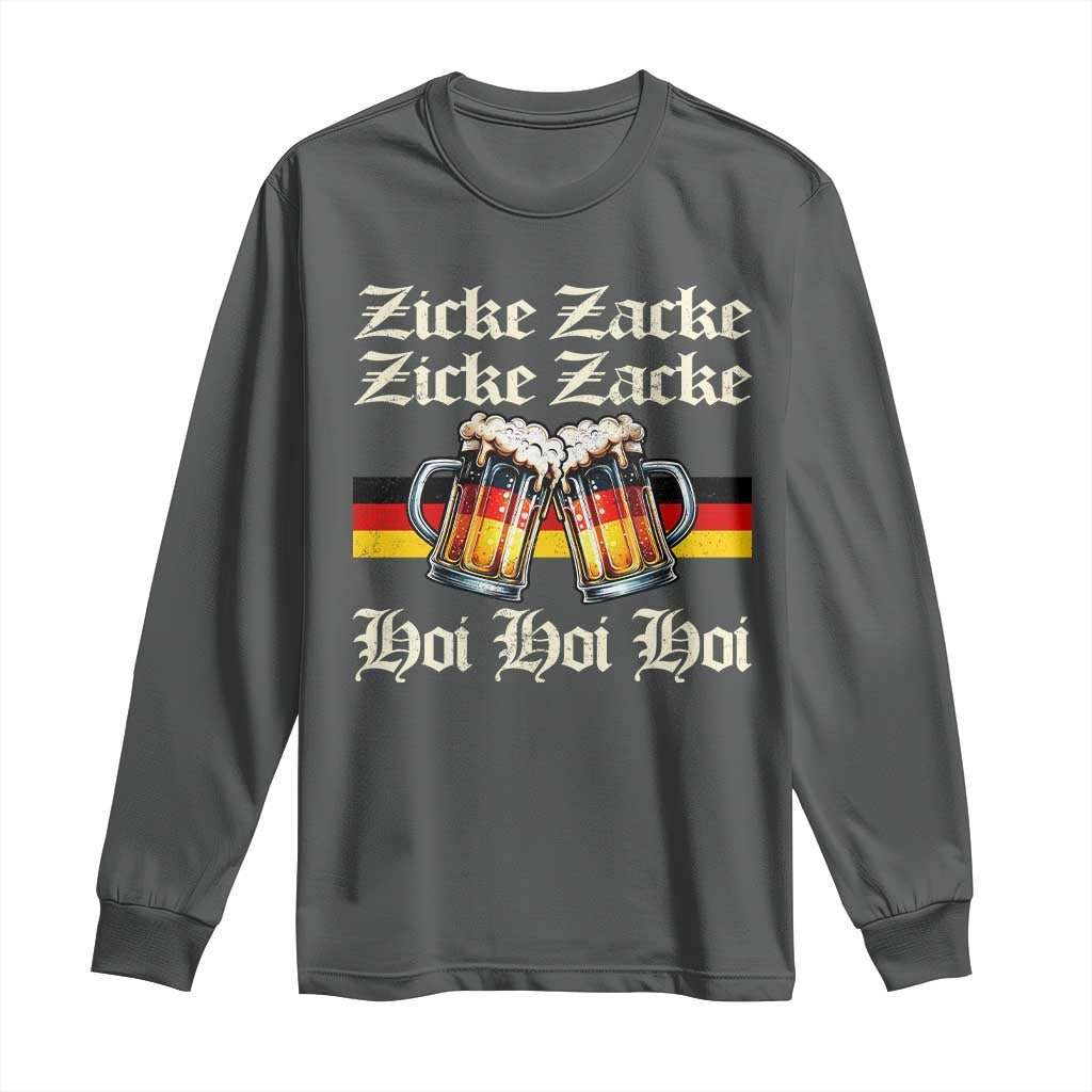 Funny Zicke Zacke Hoi Long Sleeve Shirt Oktoberfest German Flag Party - Wonder Print Shop