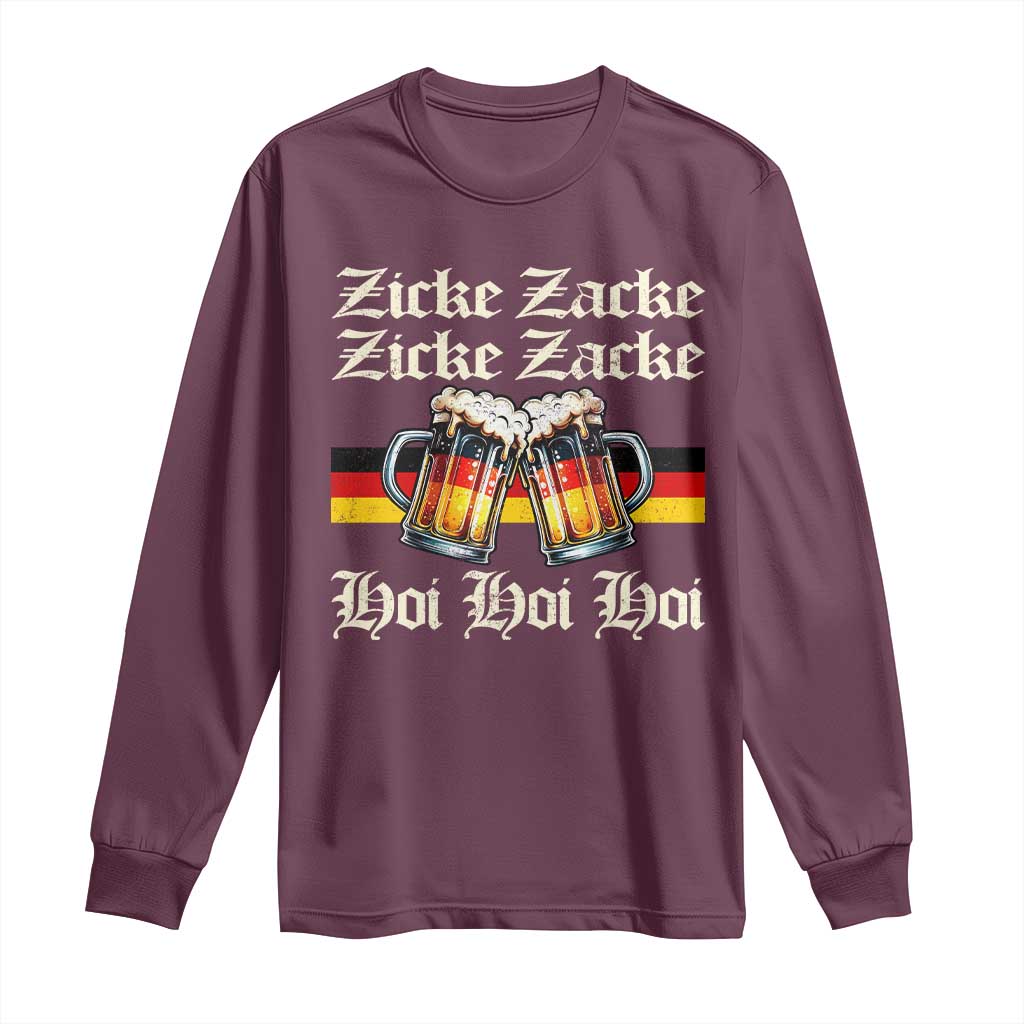 Funny Zicke Zacke Hoi Long Sleeve Shirt Oktoberfest German Flag Party - Wonder Print Shop