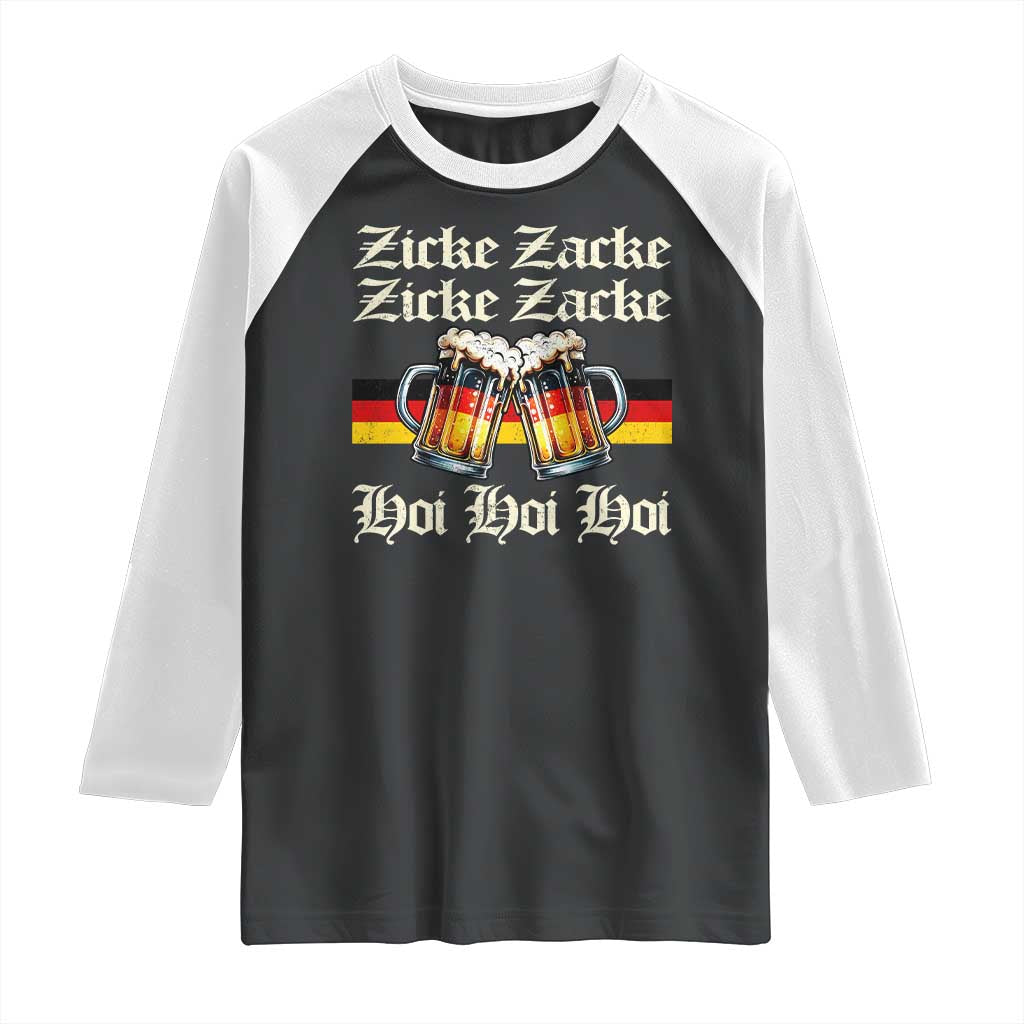 Funny Zicke Zacke Hoi Raglan Shirt Oktoberfest German Flag Party - Wonder Print Shop