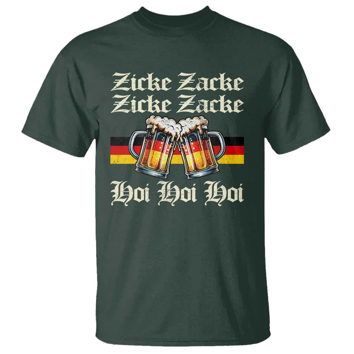 Funny Zicke Zacke Hoi T Shirt Oktoberfest German Flag Party - Wonder Print Shop