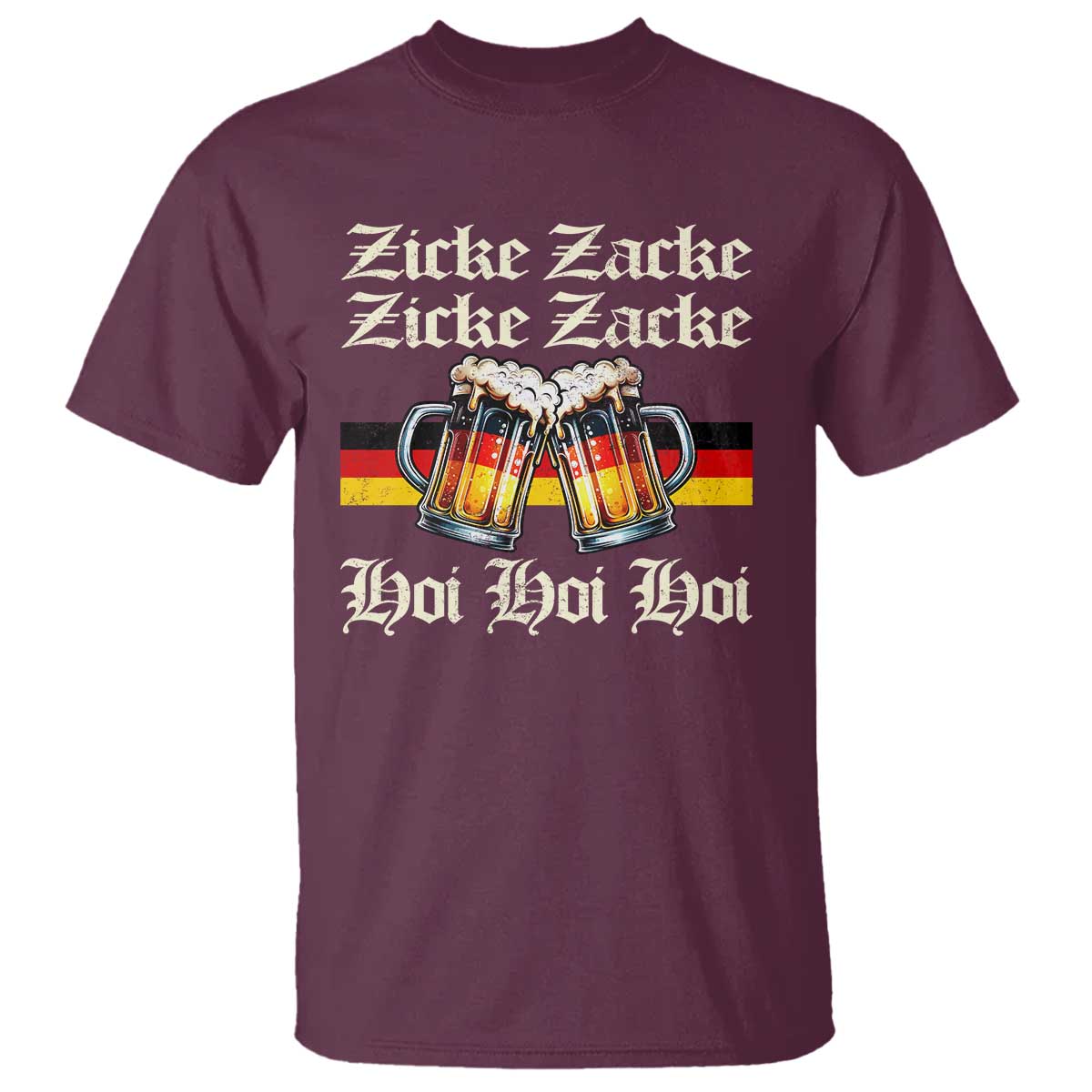 Funny Zicke Zacke Hoi T Shirt Oktoberfest German Flag Party - Wonder Print Shop