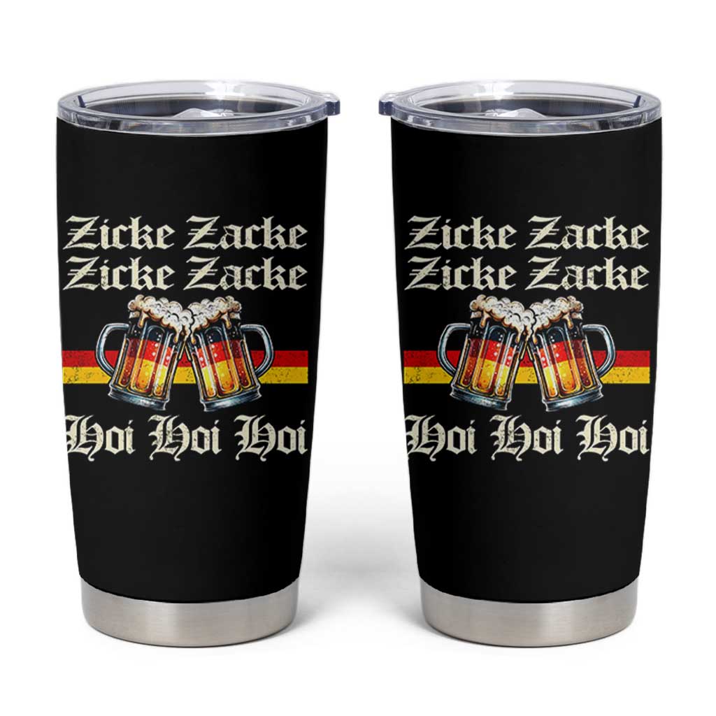 Funny Zicke Zacke Hoi Tumbler Cup Oktoberfest German Flag Party - Wonder Print Shop