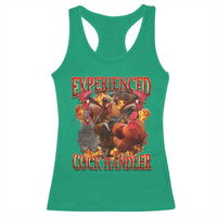Funny Experienced Cock Handler Racerback Tank Top Inappropriate Adult Humor Chicken - Wonder Print Shop