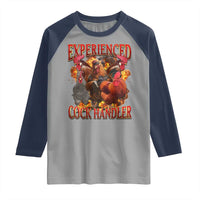 Funny Experienced Cock Handler Raglan Shirt Inappropriate Adult Humor Chicken - Wonder Print Shop