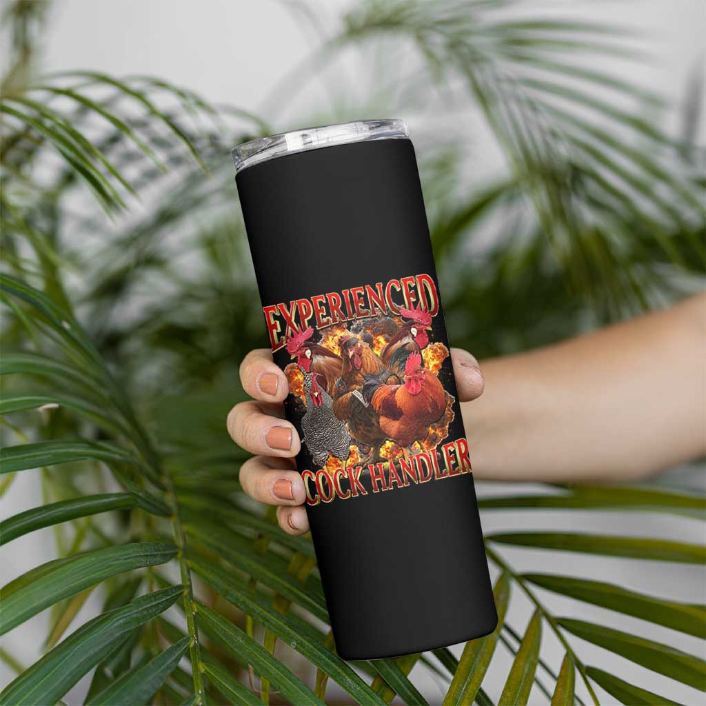Funny Experienced Cock Handler Skinny Tumbler Inappropriate Adult Humor Chicken - Wonder Print Shop