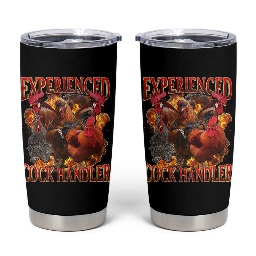 Funny Experienced Cock Handler Tumbler Cup Inappropriate Adult Humor Chicken - Wonder Print Shop