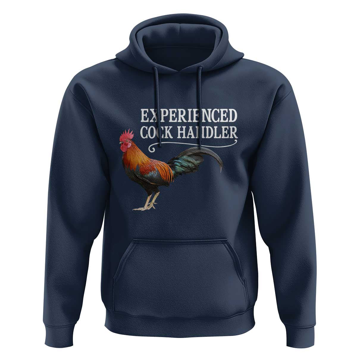 Funny Experienced Cock Handler Hoodie Raunchy Inappropriate Adult Humor Chicken - Wonder Print Shop