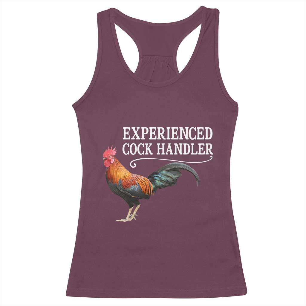 Funny Experienced Cock Handler Racerback Tank Top Raunchy Inappropriate Adult Humor Chicken - Wonder Print Shop