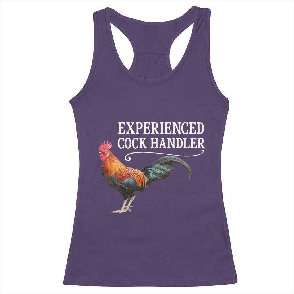 Funny Experienced Cock Handler Racerback Tank Top Raunchy Inappropriate Adult Humor Chicken - Wonder Print Shop