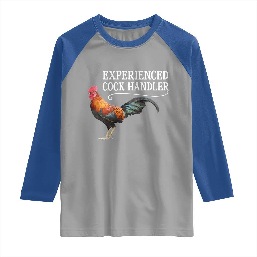 Funny Experienced Cock Handler Raglan Shirt Raunchy Inappropriate Adult Humor Chicken - Wonder Print Shop
