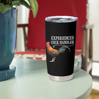 Funny Experienced Cock Handler Tumbler Cup Raunchy Inappropriate Adult Humor Chicken - Wonder Print Shop