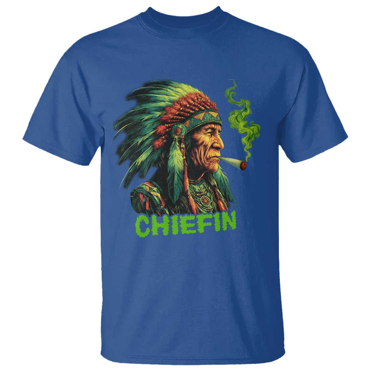 Funny Chiefin Weed Indian Native American Marijuana T Shirt - Wonder Print Shop