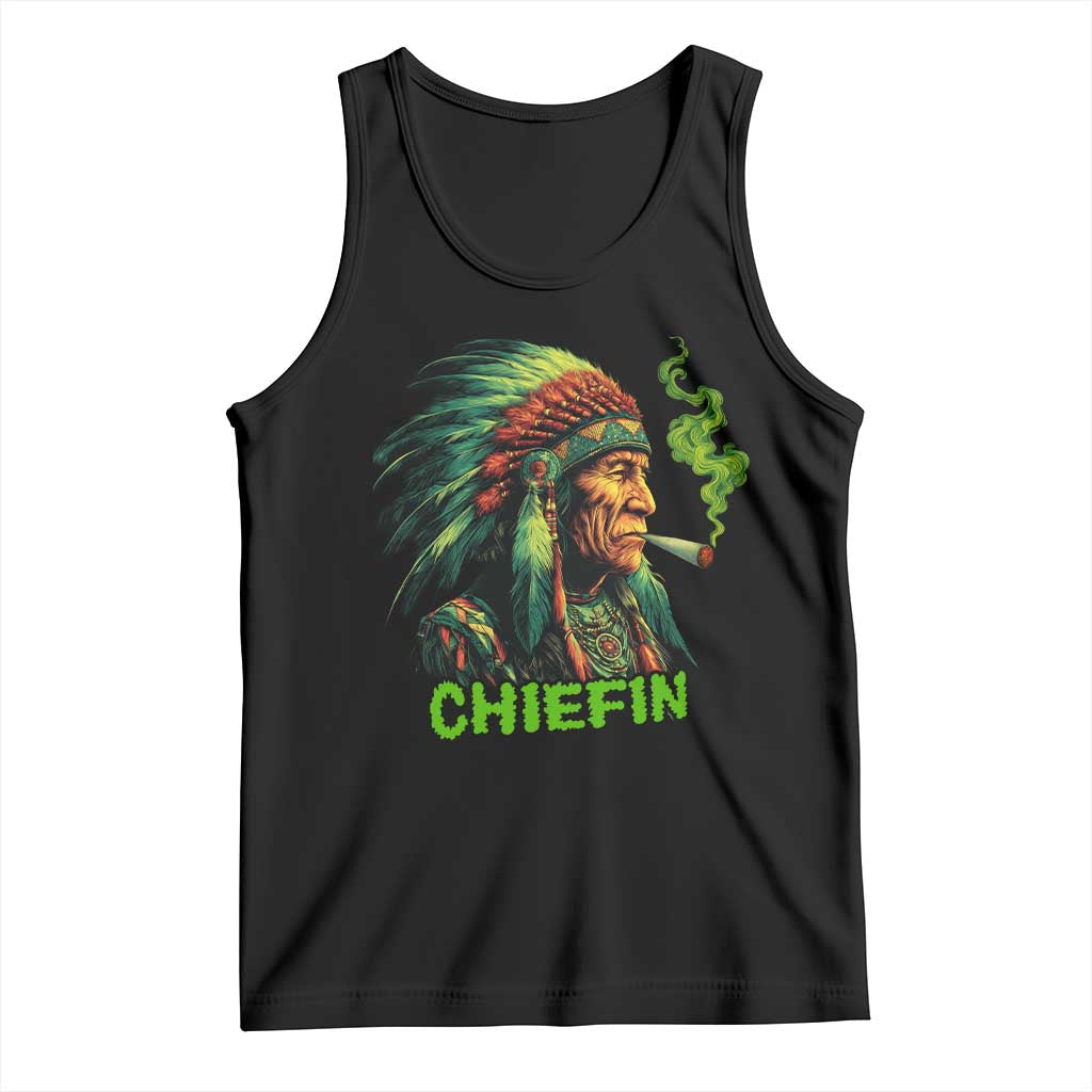Funny Chiefin Weed Indian Native American Marijuana Tank Top - Wonder Print Shop