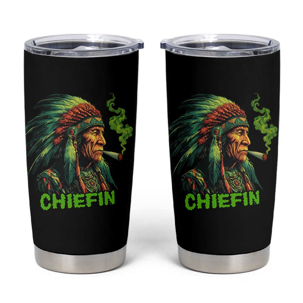 Funny Chiefin Weed Indian Native American Marijuana Tumbler Cup - Wonder Print Shop