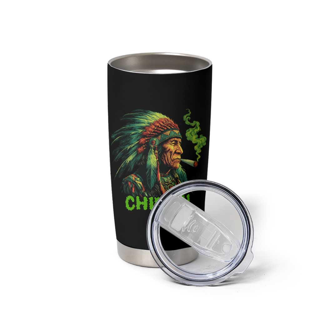 Funny Chiefin Weed Indian Native American Marijuana Tumbler Cup - Wonder Print Shop
