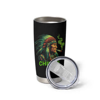 Funny Chiefin Weed Indian Native American Marijuana Tumbler Cup - Wonder Print Shop