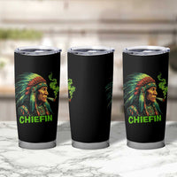 Funny Chiefin Weed Indian Native American Marijuana Tumbler Cup - Wonder Print Shop