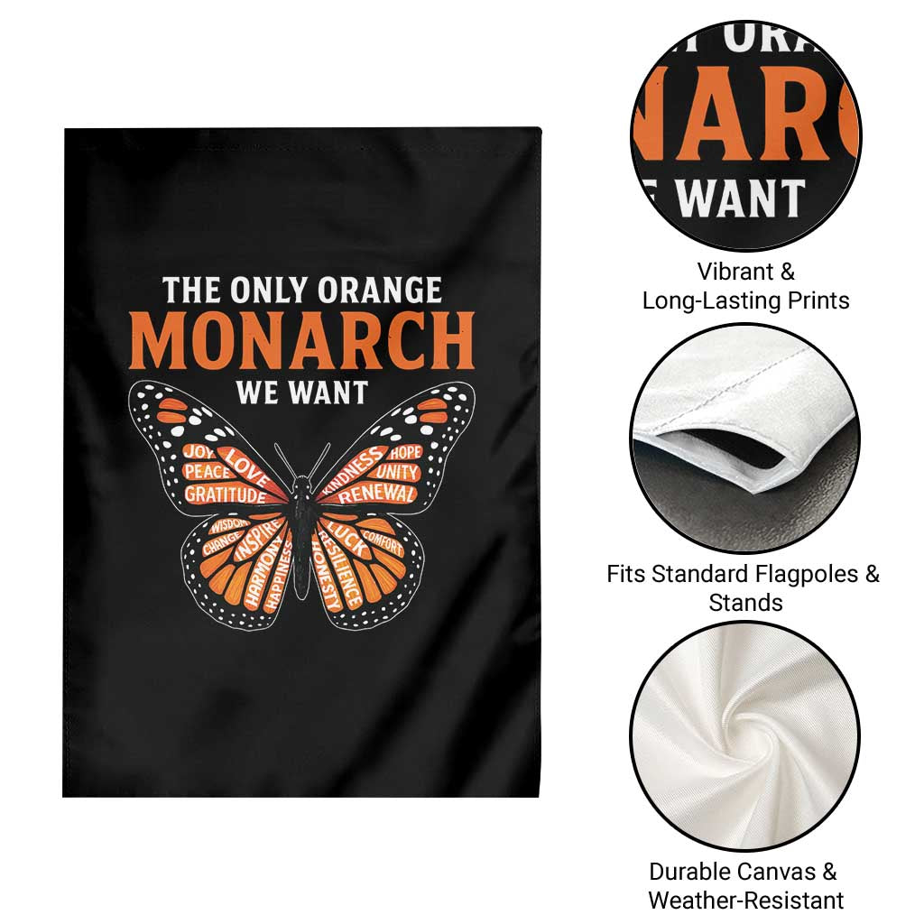 The Only Orange Monarch We Want Garden Flag Monarch Butterfly - Wonder Print Shop