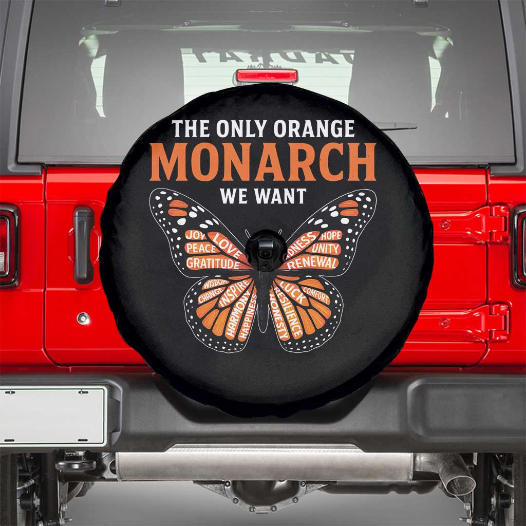 The Only Orange Monarch We Want Spare Tire Cover Monarch Butterfly - Wonder Print Shop