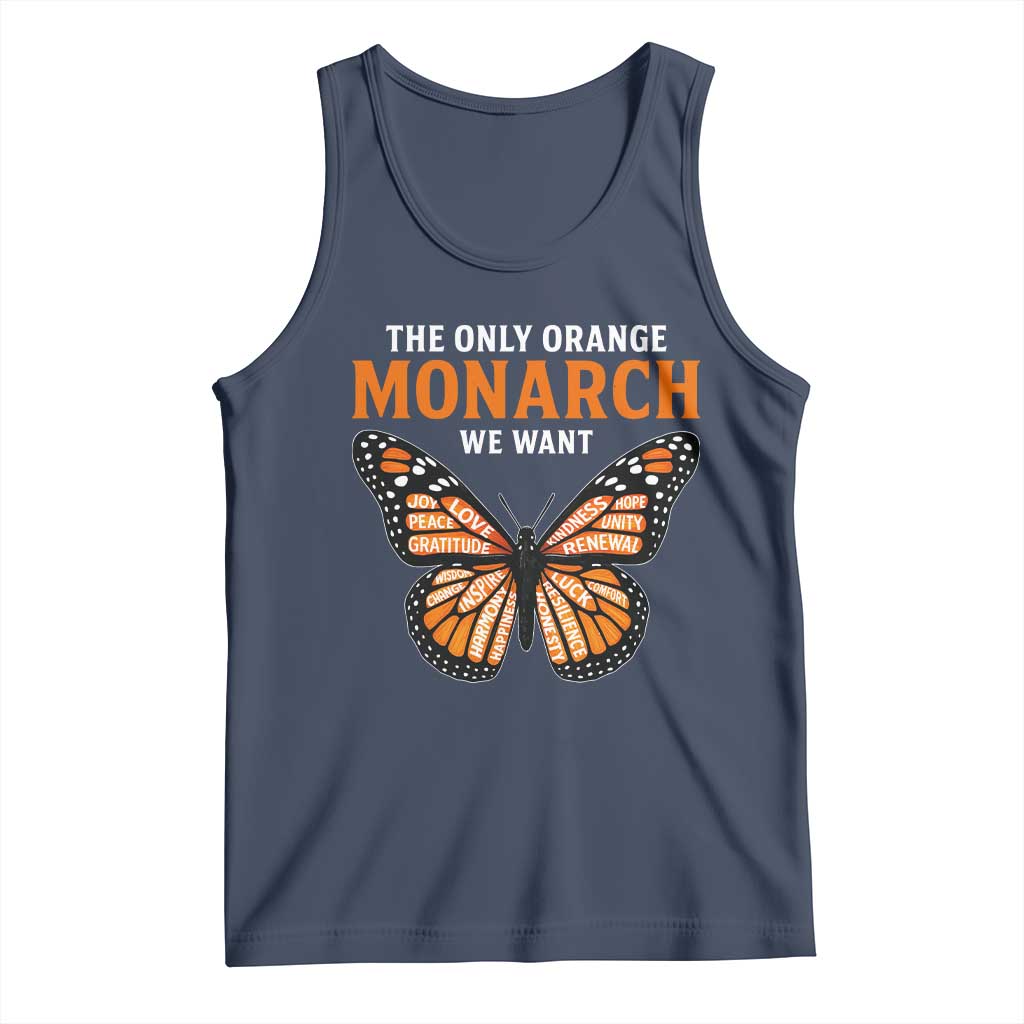 The Only Orange Monarch We Want Tank Top Monarch Butterfly - Wonder Print Shop