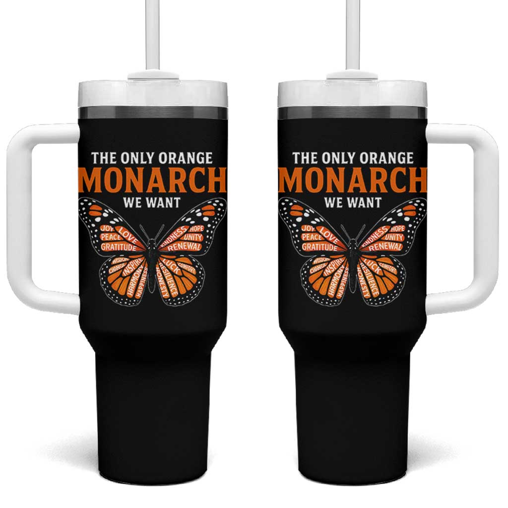 The Only Orange Monarch We Want Tumbler With Handle Monarch Butterfly - Wonder Print Shop