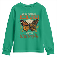 We Only Need One Monarch And Its A Butterfly Youth Sweatshirt Retro Peace Sign Flowers - Wonder Print Shop