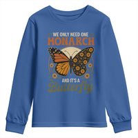 We Only Need One Monarch And Its A Butterfly Youth Sweatshirt Retro Peace Sign Flowers - Wonder Print Shop