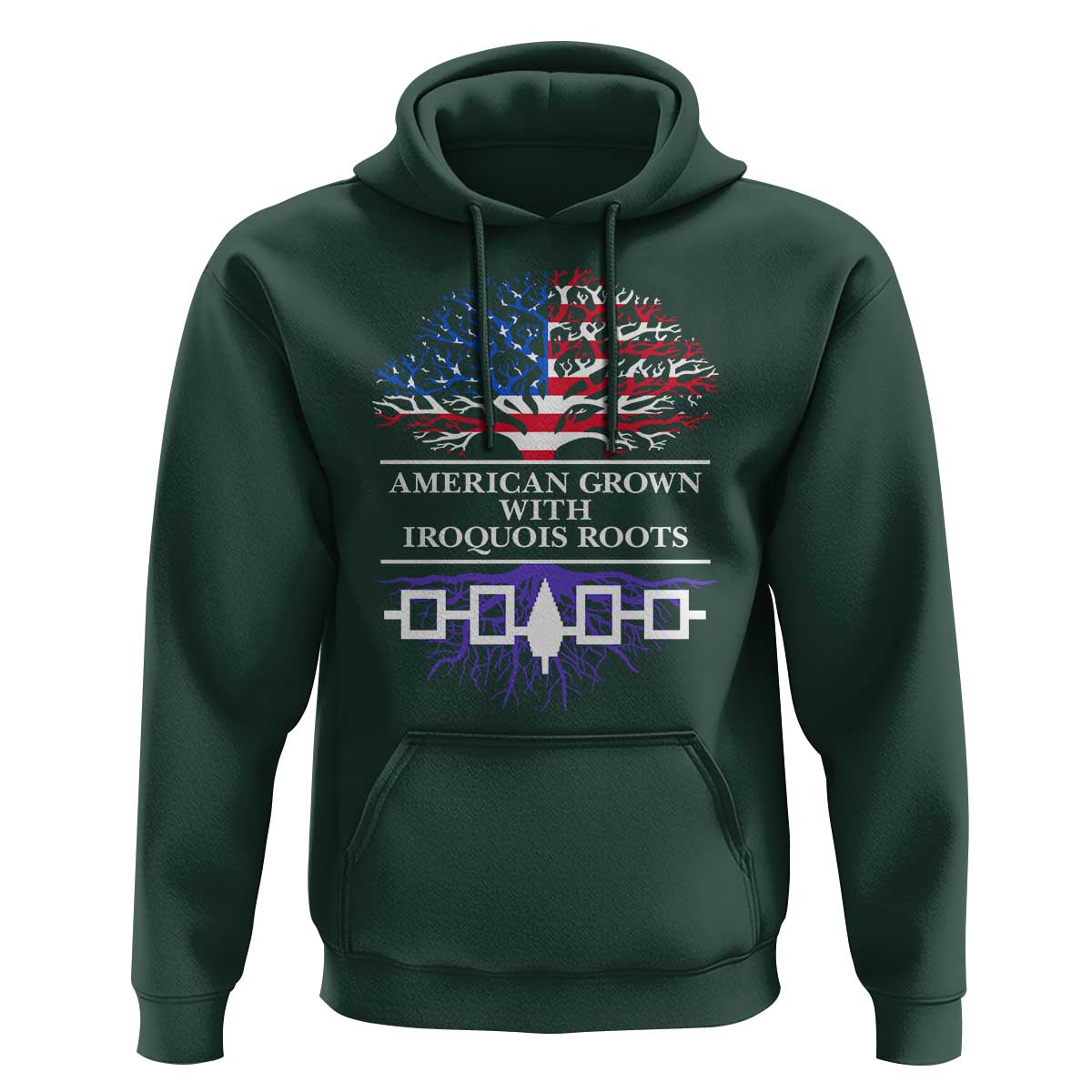 American Grown With Iroquois Roots Hoodie Tree USA Flag - Wonder Print Shop