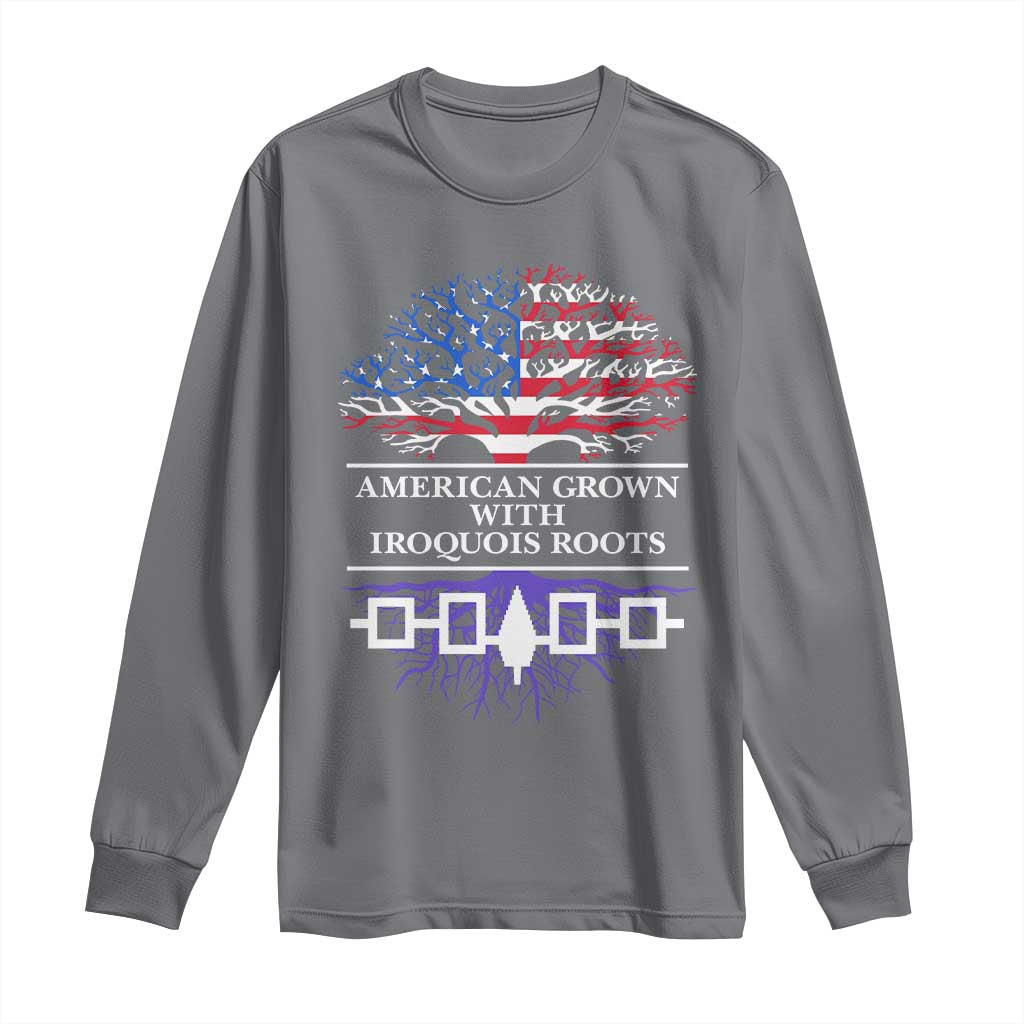 American Grown With Iroquois Roots Long Sleeve Shirt Tree USA Flag - Wonder Print Shop