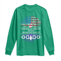 American Grown With Iroquois Roots Long Sleeve Shirt Tree USA Flag - Wonder Print Shop