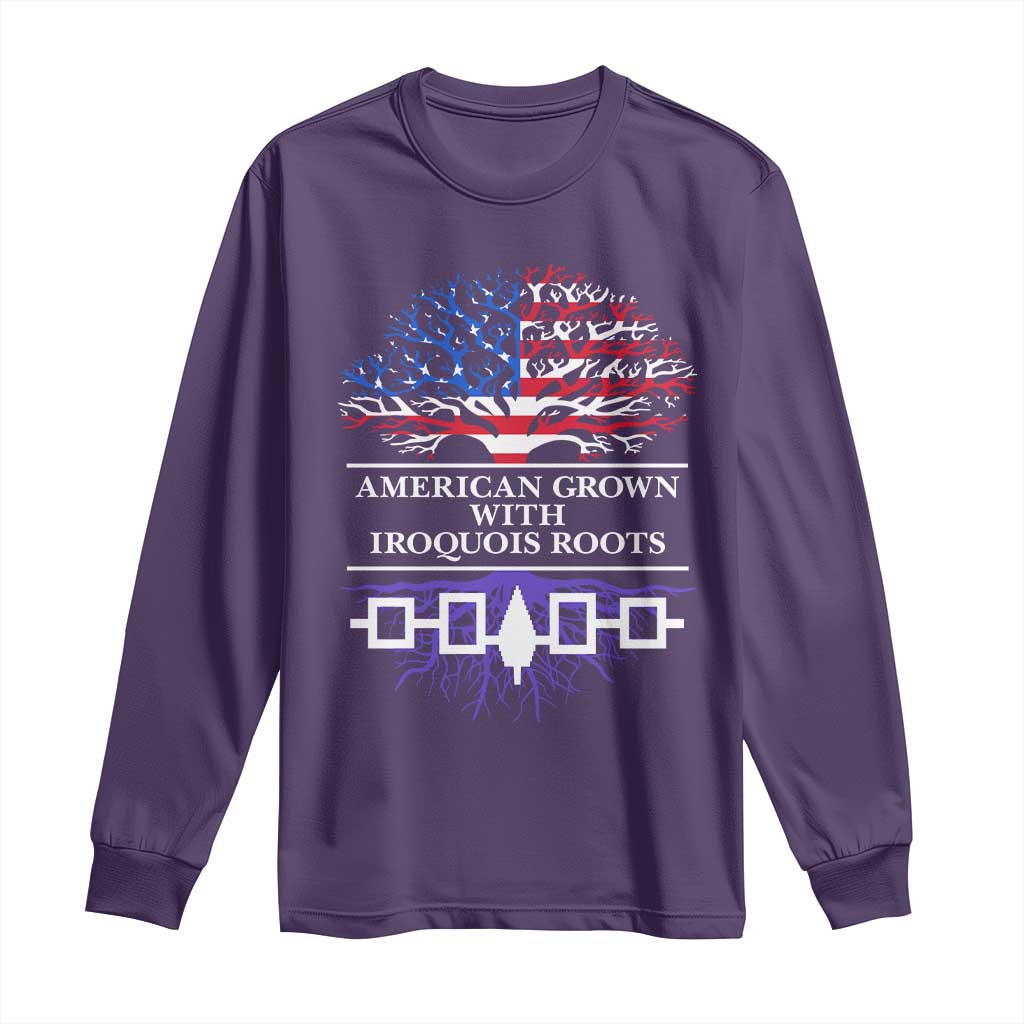 American Grown With Iroquois Roots Long Sleeve Shirt Tree USA Flag - Wonder Print Shop