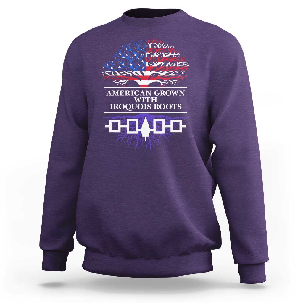 American Grown With Iroquois Roots Sweatshirt Tree USA Flag - Wonder Print Shop