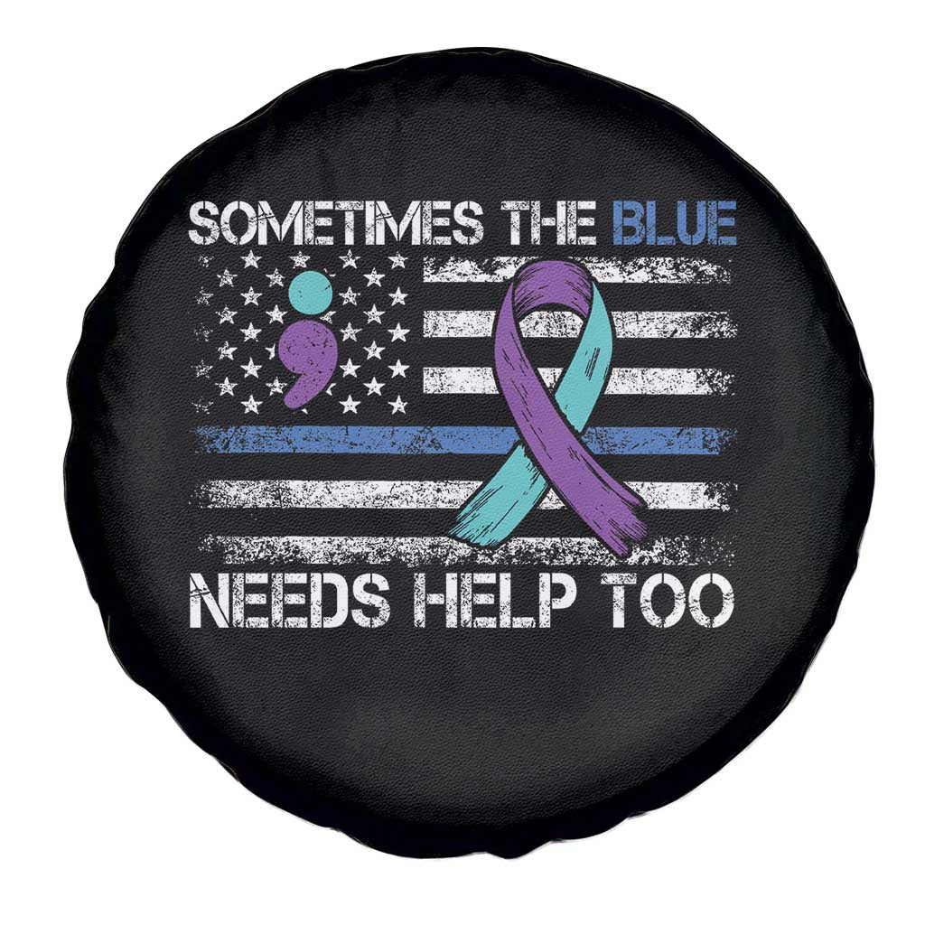 Police Suicide Awareness Spare Tire Cover Sometimes The Blue Need Help Too