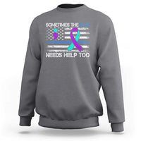 Police Suicide Awareness Sweatshirt Sometimes The Blue Need Help Too