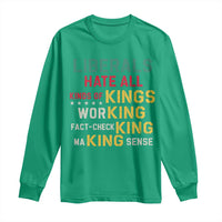 Liberals Hate All Kinds of Kings Funny Conservative Republican Long Sleeve Shirt