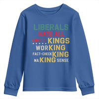 Liberals Hate All Kinds of Kings Funny Conservative Republican Youth Sweatshirt