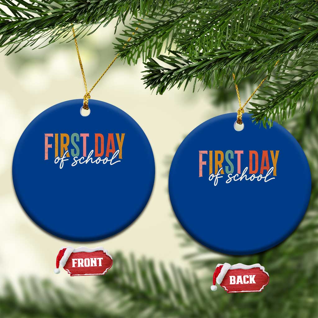 First Day of School Teacher Student Ceramic Ornament Funny Back to School Retro